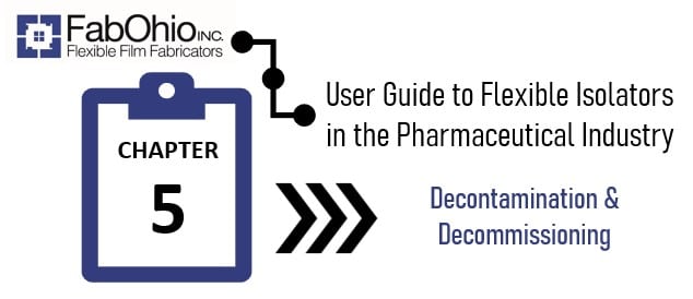 User Guide Chapter 5: Decontamination & Decommissioning